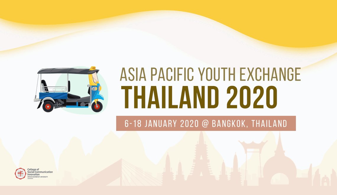 Asia Pacific Youth Exchange Bangkok 2020 / Applications open now – July 12, 2019